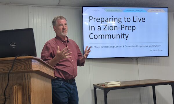Preparing to Live in a Zion-Prep Society  by Jesse Fisher